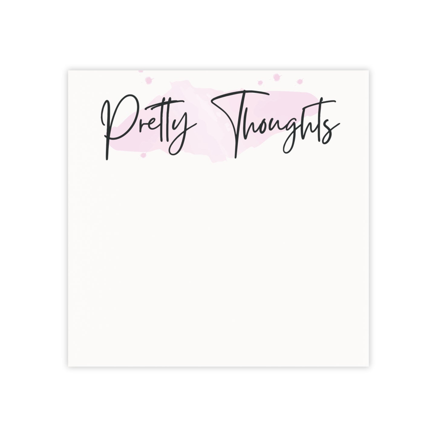 PRETTY THOUGHTS Post-it® Notes