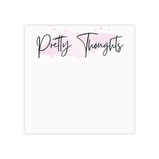 PRETTY THOUGHTS Post-it® Notes