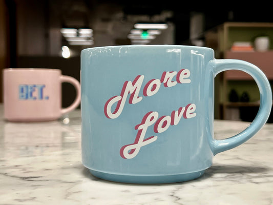 MORE LOVE & BET. Mug Set
