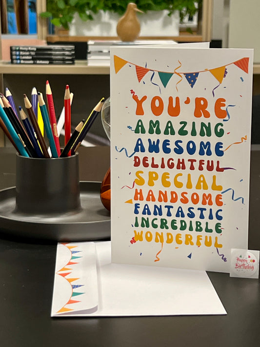 YOU'RE AMAZING Birthday Card