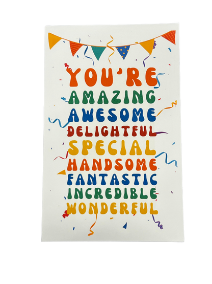 YOU'RE AMAZING Birthday Card