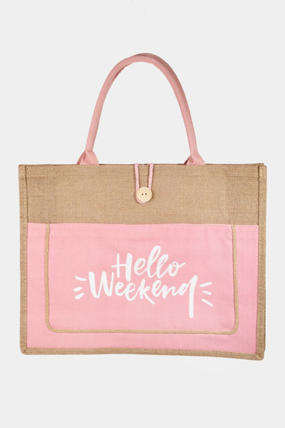 HELLO WEEKEND Burlap Tote Bag