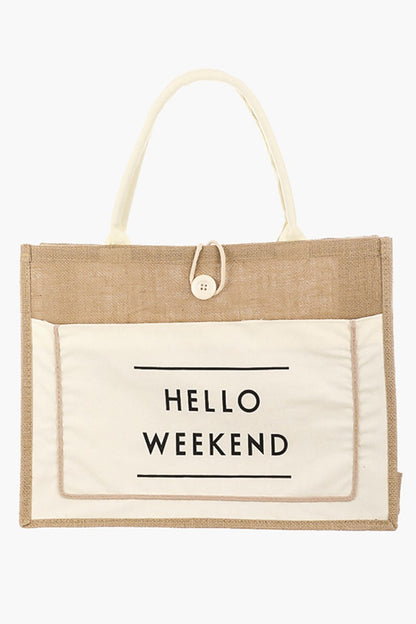 HELLO WEEKEND Burlap Tote Bag