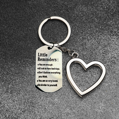 "Little Reminders" Keychain