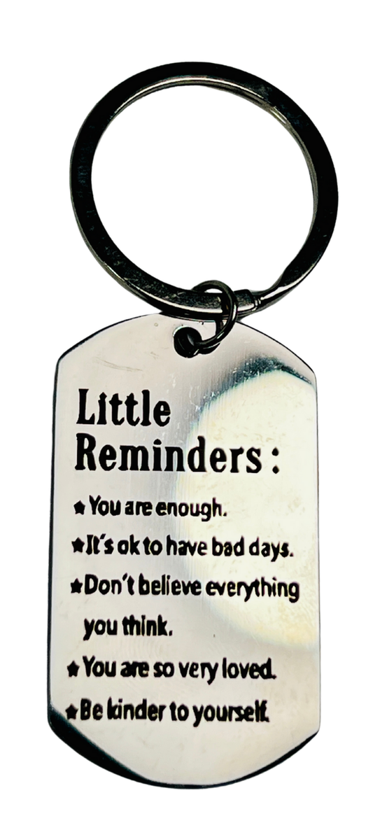 "Little Reminders" Keychain